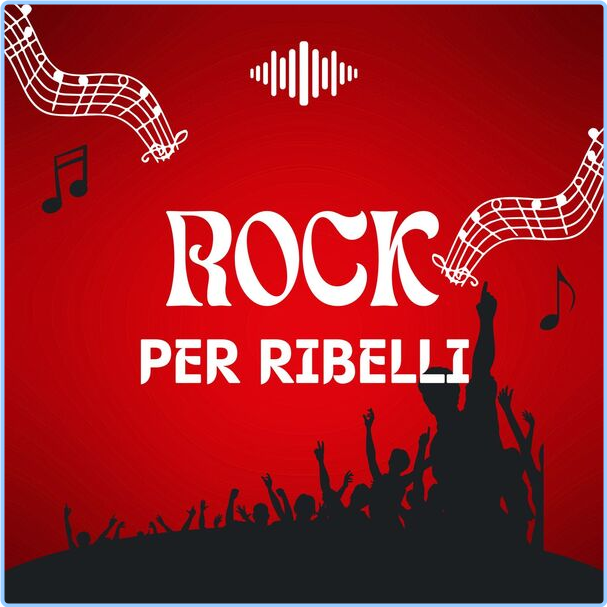 Various Artists - Rock Per Ribelli (2024) [320 Kbps] RnPfA7c3_o