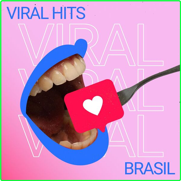 Various Artists - Viral Hits Brasil (2024) [320 Kbps] LWHvGK9Q_o