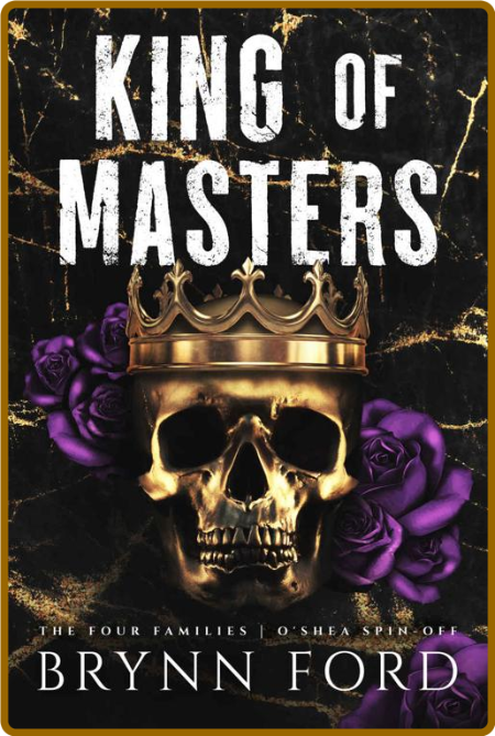 King of Masters by Brynn Ford