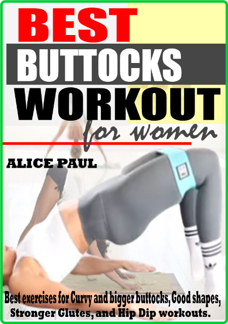 Best Buttocks Workout For Women
