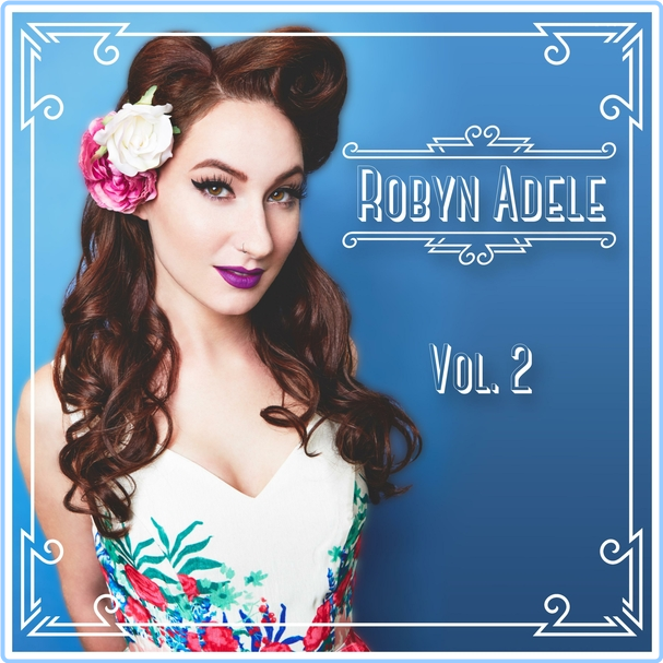 Robyn Adele Anderson Vol 2 (2024) WEB [320 Kbps] 6UVz8nln_o