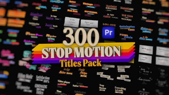 Stop Motion Text Overlays Pack For Premiere Pro Pop Up Cartoon Paper Wedding Brush More - VideoHive 54252638