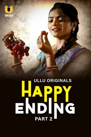 Happy Ending 2025 Hindi Season 01 Part 02 ULLU WEB Series 720p HDRip Download