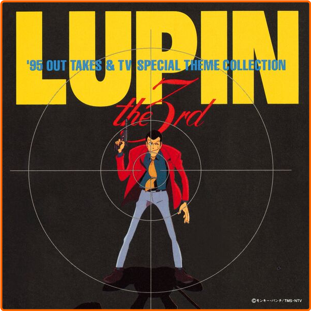 Yuji Ohno Lupin The Third '95 Out Takes & Tv Special Theme Collection (1996) Anime Soundtrack Flac 16 44 V8eGBMN2_o