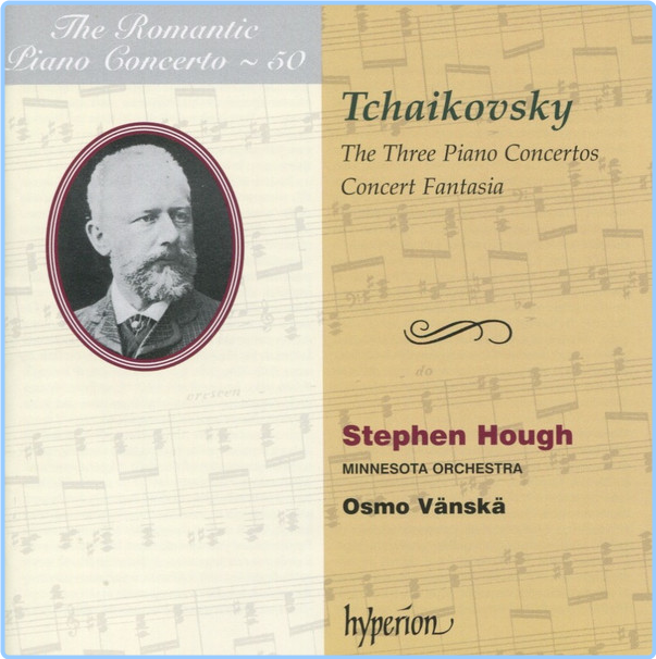 The Hyperion Romantic Piano Concerto Series Vol 46 50 Tchaikovsky, Bowen Stenhammar& Ors 4trBaN7r_o