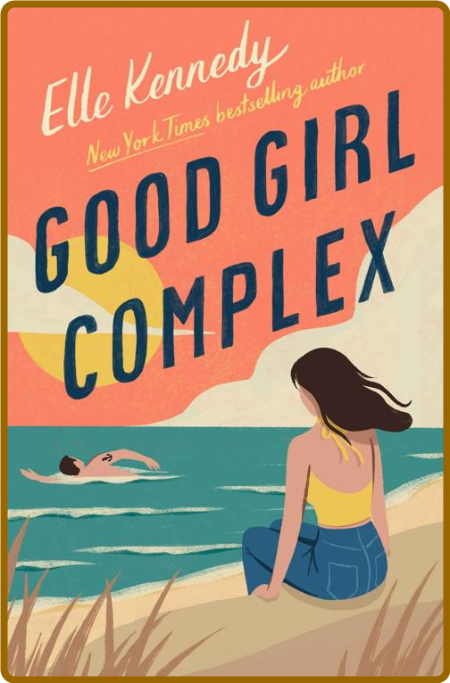 Good Girl Complex by Elle Kennedy   GzFmjIt9_o