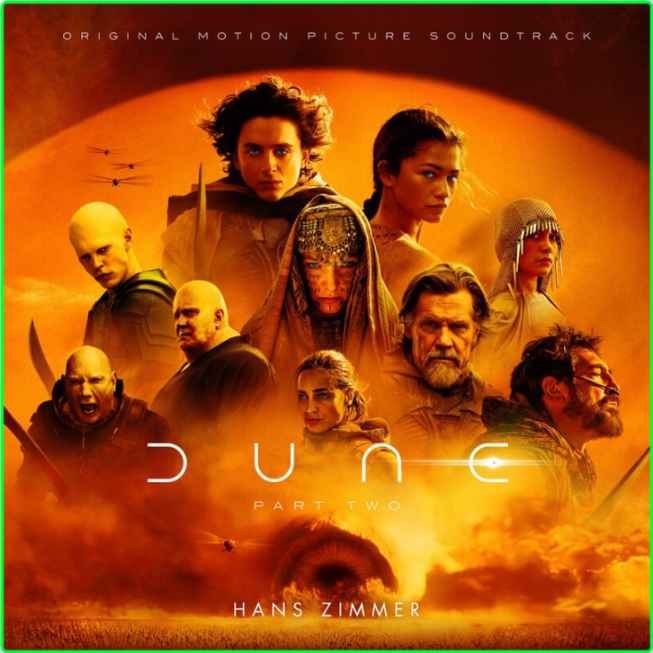 Hans Zimmer Dune Part Two Original Motion Picture Soundtrack (2024) [320 Kbps] TY6GFJPJ_o