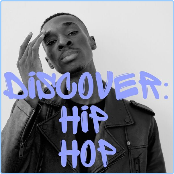 Various Artists - Discover Hip Hop (2024) [320 Kbps] KvL9srWd_o