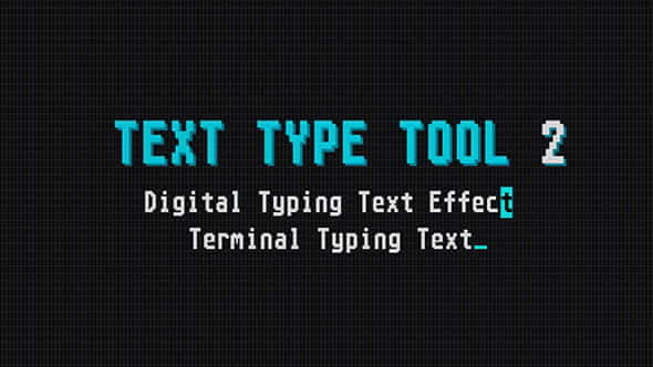Text Type Tool 2 - VideoHive 20305345