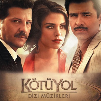 Kötü Yol Soundtrack