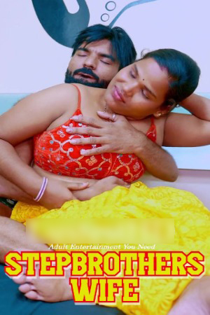 Stepbrothers Wife 2025 Hindi Uncut Short Films 720p HDRip Download