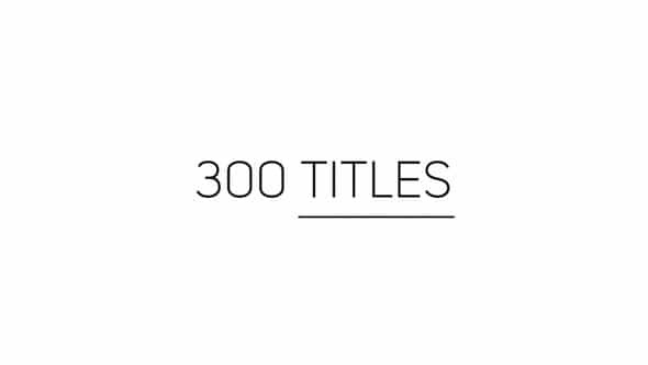 300 Titles Library For Premiere - VideoHive 24684790