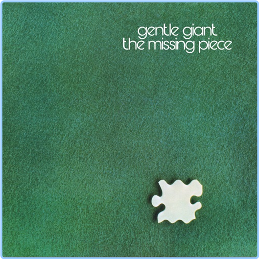 2024 Gentle Giant The Missing Piece Steven Wilson Remix [FLAC] VwBrKPZM_o
