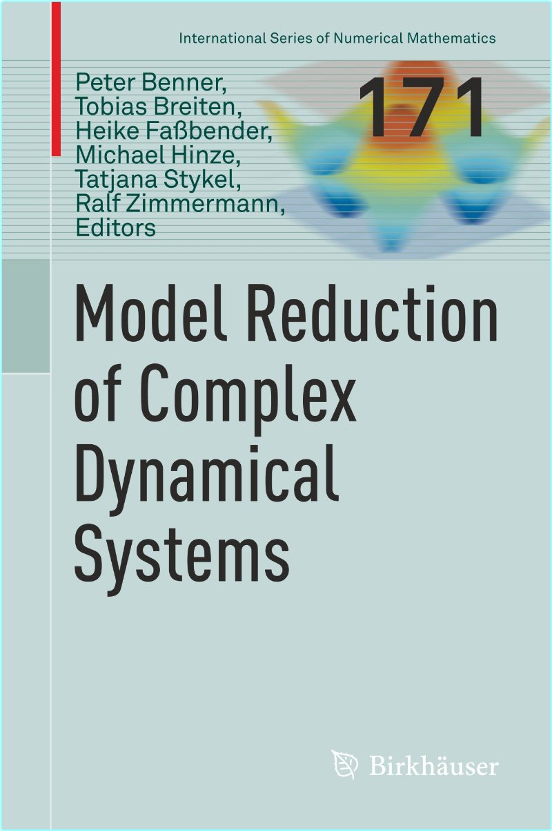 Model Reduction Of Complex Dynamical Systems International Series Of Numerical Mathematics 171