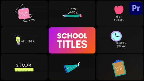 School Titles For Premiere Pro - VideoHive 53901081