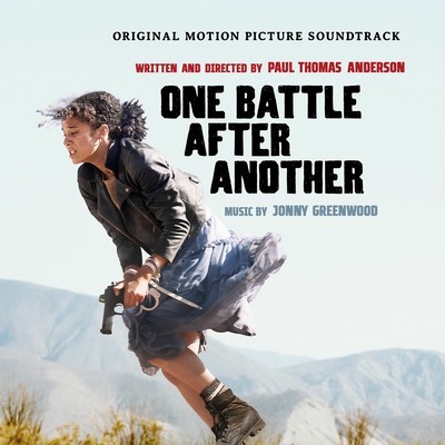One Battle After Another Soundtrack