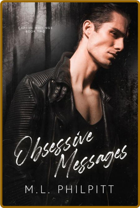 Obsessive Messages - M L  Philpitt QcosbzTE_o