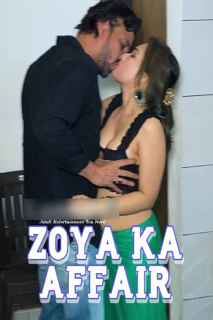 Zoya Ka Affair 2025 Hindi Uncut Short Films 720p HDRip Download