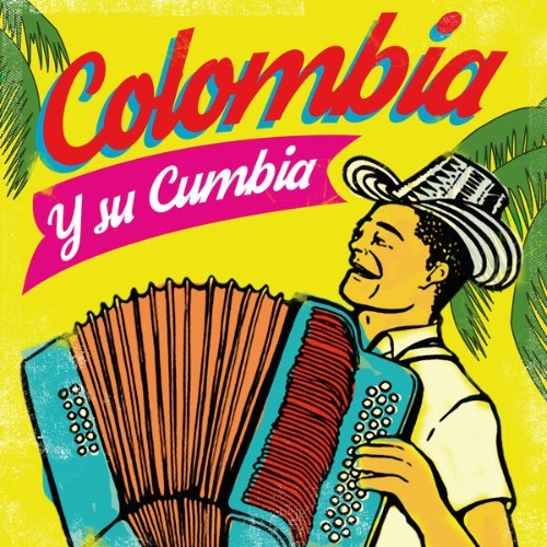 Cumbia All Stars - Colombia y Su Cumbia - 2000