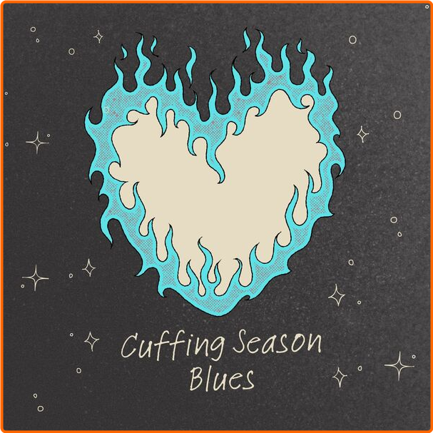 Various Artists - Cuffing Season Blues (2024) [320 Kbps] 3NlAu9PR_o