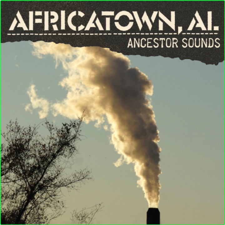 Africatown, AL Ancestor Sounds (2024) WEB [FLAC] 16BITS 44 1KHZ OjyszChn_o