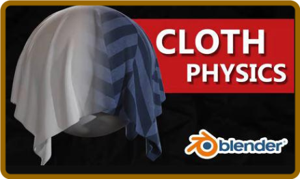 Cloth Physics in Blender - Create cloth simulations, animations and cloth models u...