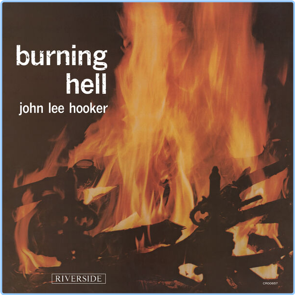 John Lee Hooker Burning Hell Remastered (2024) 24Bit 192kHz [FLAC] ZUHE1FNs_o