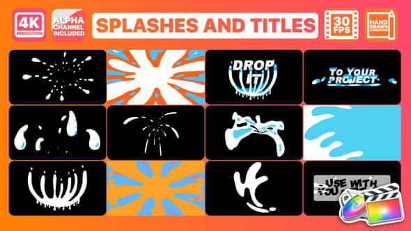Splashes And Titles | FCPX - VideoHive 26295752