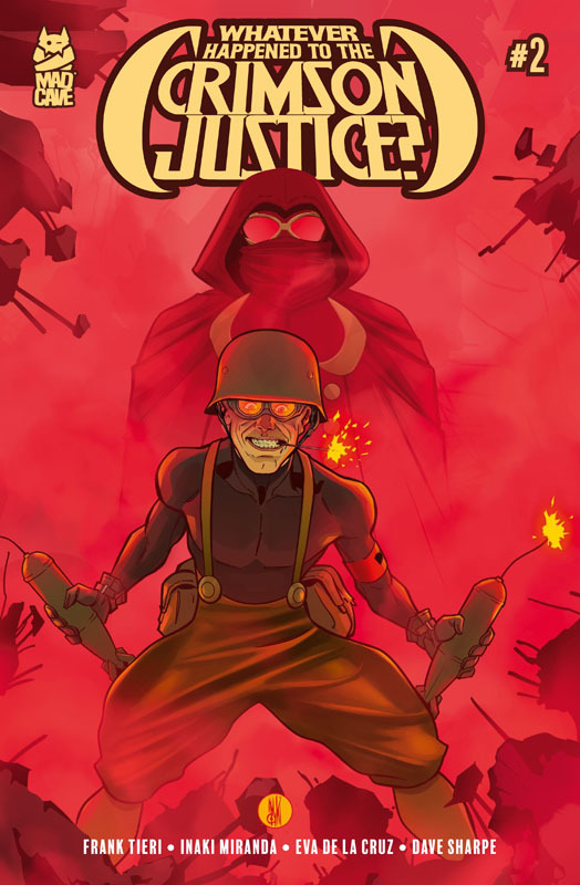 Whatever Happened to the Crimson Justice #1-3 (2025)