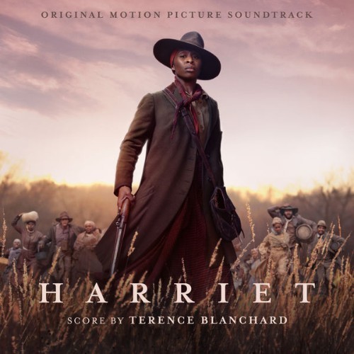 Terence Blanchard - Harriet (Original Motion Picture Soundtrack) - 2019