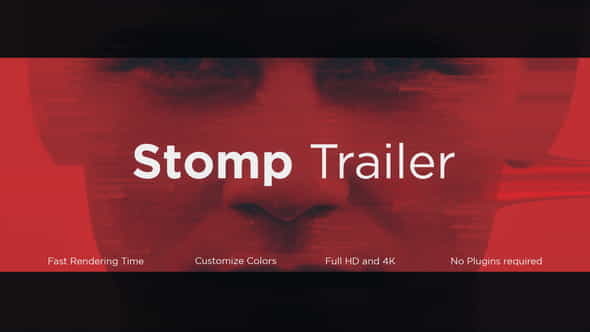 Stomp Trailer - VideoHive 23905776