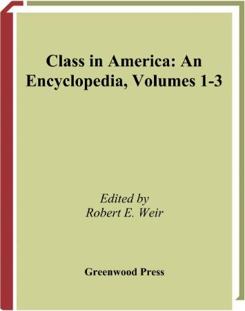 Class In America - An Encyclopedia