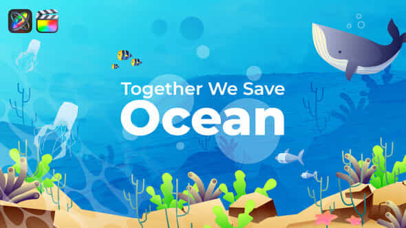 Save The Ocean - VideoHive 35115559