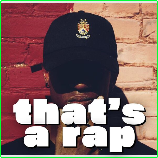 Various Artists - That's A Rap (2024) [320 Kbps] 2qA2iTbH_o