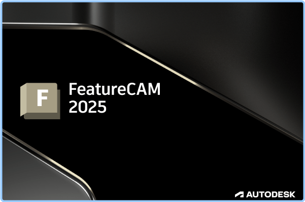 Autodesk FeatureCAM Ultimate 2025.0.1 Update Only (x64) RgDaNakd_o