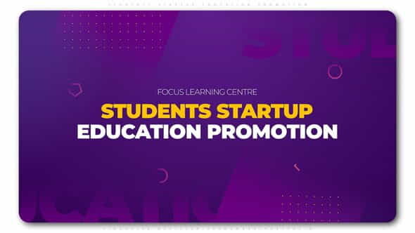 Students Startup Education Promotion - VideoHive 24685137