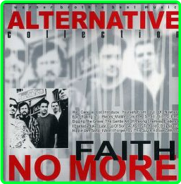 Faith No More Alternative Collection Greatest Hits (2001) [FLAC] 88 SNbSIYJf_o