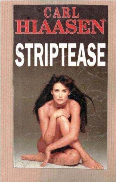 Carl Hiaasen - Striptease