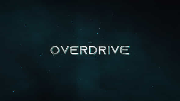 Overdrive Teaser - VideoHive 58242096