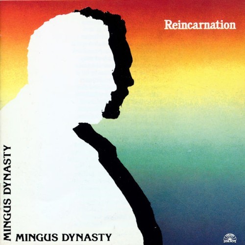 Mingus Dynasty - Reincarnation - 1982