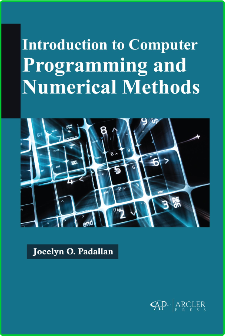 Introduction to Computer Programming and Numerical Methods