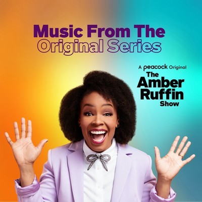 The Amber Ruffin Show Soundtrack