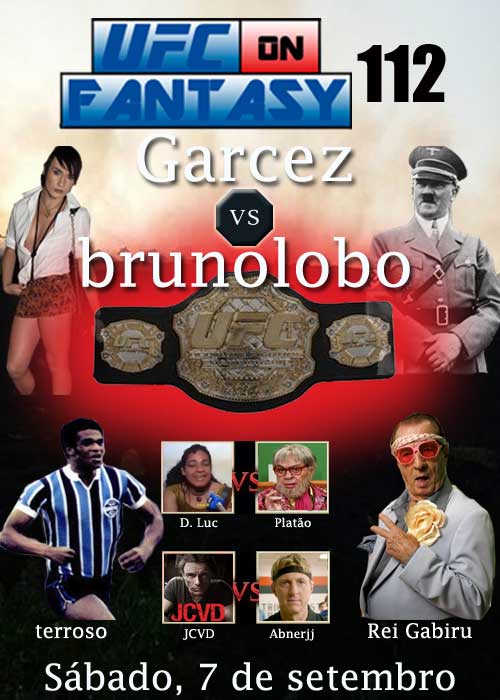 UFC ON FANTASY 112 - GARCEZ X BRUNOLOBO III - 07/09 - 07/09 - Página 22 WhlmeAuR_o
