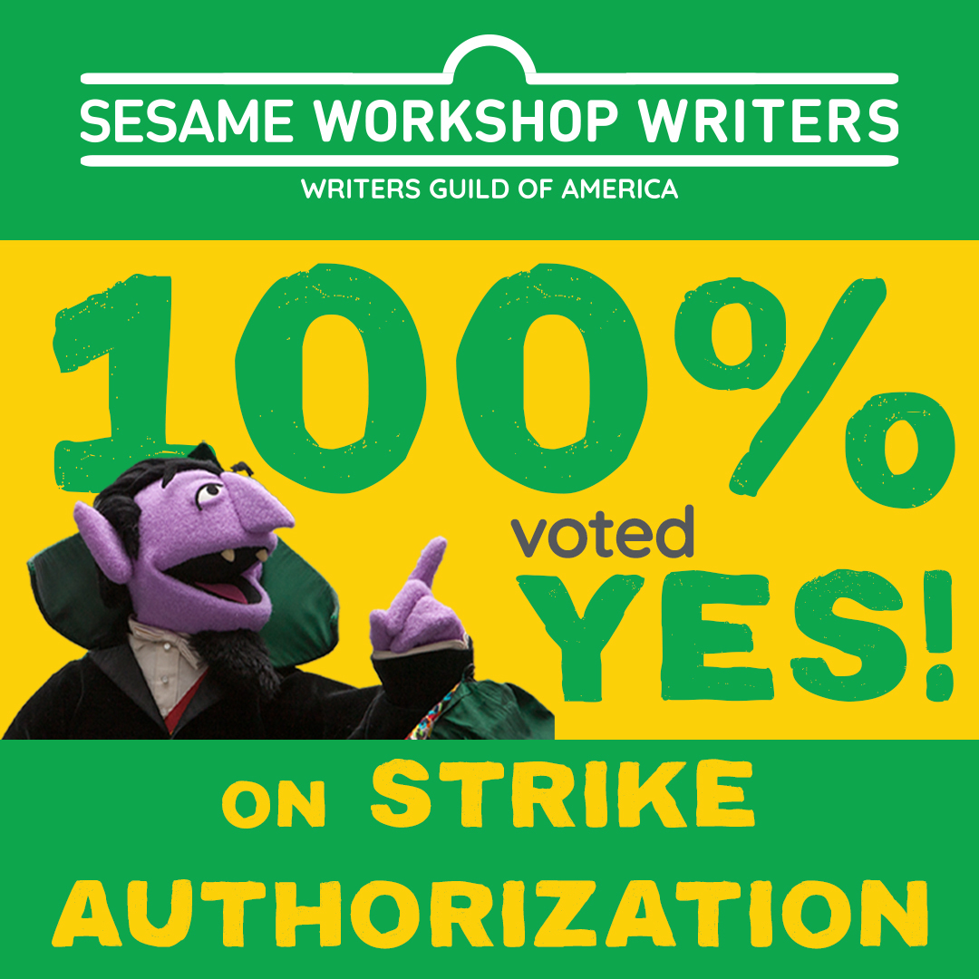 Sesame Street Workshop Writers vote
for strike action