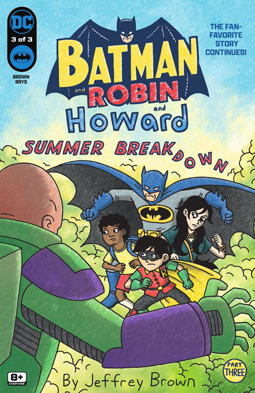 Batman and Robin and Howard - Summer Breakdown #1-3 (2024) Complete