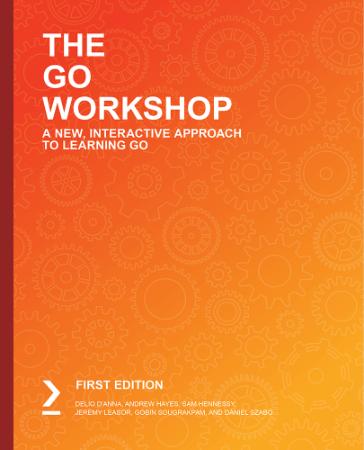 The Go Workshop (packtpub) [AhLaN] (2019)