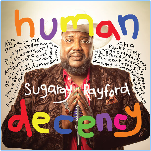 Sugaray Rayford Human Decency (2024) 24Bit 88 2kHz [FLAC] Siko4mSG_o