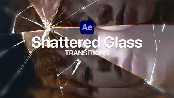 Shattered Glass Transitions - VideoHive 47441732