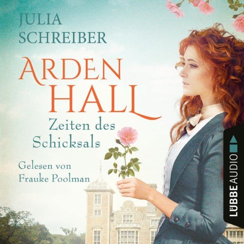 Julia Schreiber - Zeiten des Schicksals - Arden-Hall-Saga, Teil 2  (Ungekürzt) - 2021