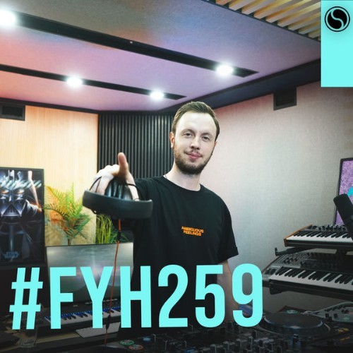 Andrew Rayel - Find Your Harmony Radioshow #259 - 2021